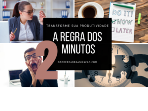 A regra dos 2 minutos
