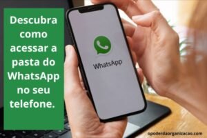 Como-Acessar-pasta-do-WhatsApp-no-seu-telefone
