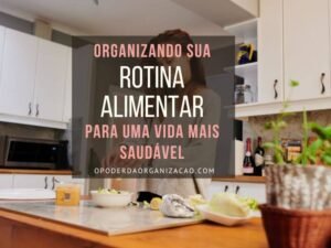 Rotina Alimentar